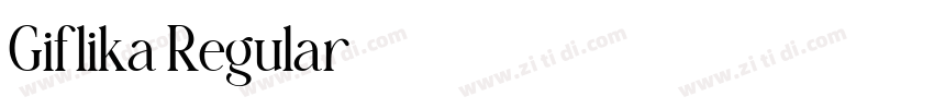 Giflika Regular字体转换